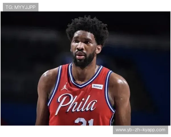 76人靠恩比德连续制造防守崩溃,本场极具统治感